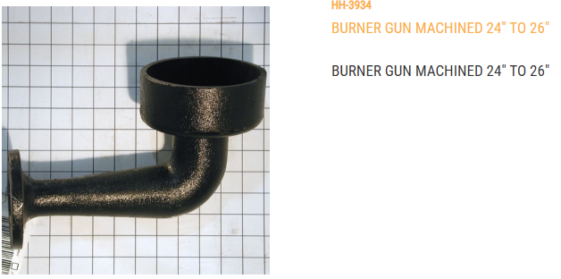 BURNER GUN MACHINED 24" AND 26"