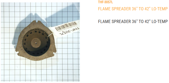 FLAME SPREADER 36-42" LO-TEMP