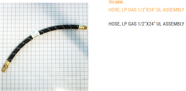 HOSE, LP GAS 1/2"X24" UL ASY; 350 PSI MAX OPERATING PRESSURE / -40 TO PLUS 220 DEG F TEMP