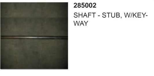 SHAFT- STUB, W/KEYWAY