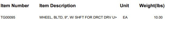 WHEEL, BLTD, 9", W/ SHFT FOR DRCT DRV U>