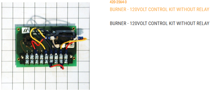 BURNER CTRL KIT-120V W/O RELAY