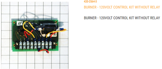 BURNER CTRL KIT-120V W/O RELAY