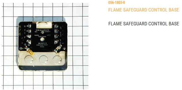 BASE, FLAME SAFEGUARD CONTROL