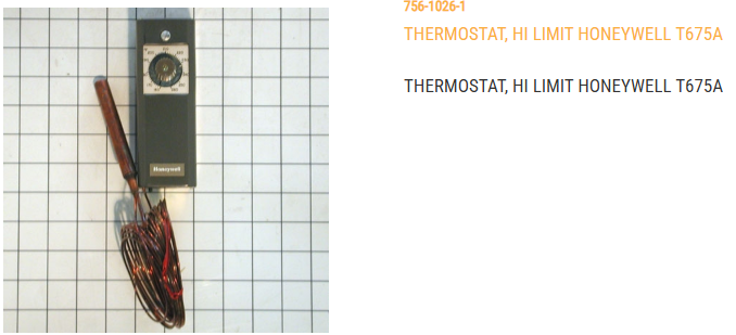 THERMOSTAT, HI LIMIT HONEYWELL  T675A 1102  160 TO 260F