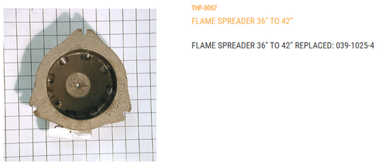 FLAME SPREADER 36-42"